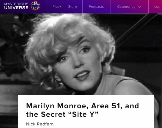 米軍の極秘司令基地「サイトY」の真実 ― マリリン・モンロー怪死、宇宙人、エリア51… すべての謎が1つに繋がる!?の画像1