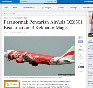 エアアジア機の失踪・墜落　インドネシア主要紙「異世界に行った」と報じていた！の画像1