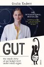 Gut: The Secret Power of A Little-Known Organ