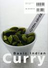 いちから始めるインドカレー: 簡単なのに本格味。とっておきの63カレー
