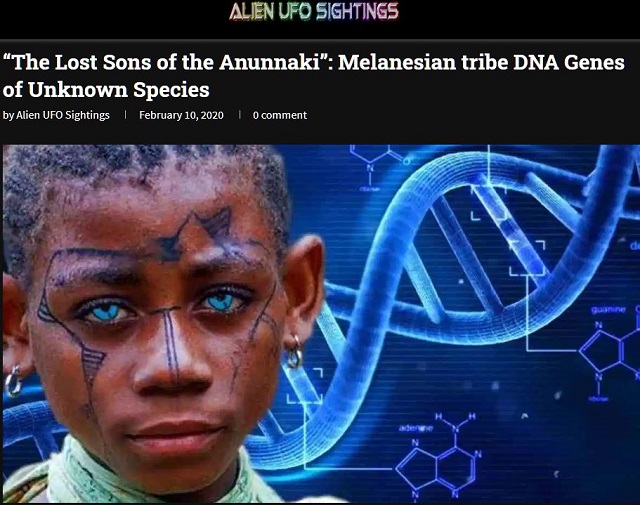 メラネシア人のDNAから「アヌンナキの痕跡」が発覚! 謎の種族の遺伝子を確認… 「第3の旧人」存在濃厚に!の画像1