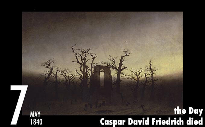 5月7日は画家カスパー・ダーヴィト・フリードリヒが死亡した日！ ダークファンタジーの世界観を確立したドイツロマン主義の代表画家の画像1