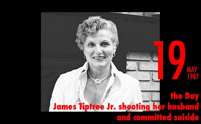 5月19日は男性名の女性SF小説家ジェイムズ・ティプトリー・Jr.が自殺した日！ 痴呆症の悪化した夫を射殺し、自らも...の画像1
