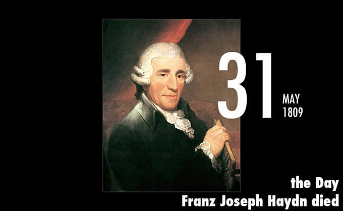 5月31日はオーストリア帝国を代表する音楽家フランツ・ヨーゼフ・ハイドンが死亡した日!の画像1