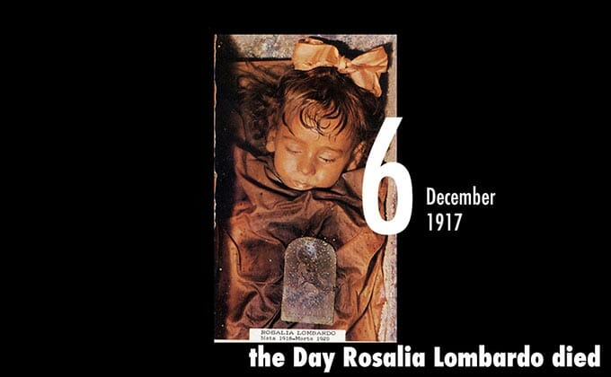 12月6日はカタコンベの眠れる美女ロザリア・ロンバルドが死亡した日！の画像1