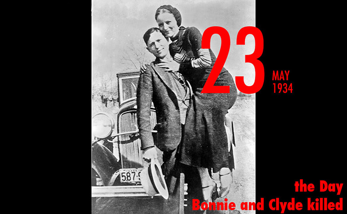 5月23日は銀行強盗や殺人を繰り返した男女二人組ボニーとクライドが機関銃射殺された日！ 30年代の米国で欲望の限りを尽くし...の画像1