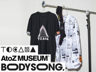 TOCANA x BODYSONG.x AtoZ MUSEUM® by A2Z™による「トリプルネーム」が誕生！ オルタナティブTシャツなど3アイテム